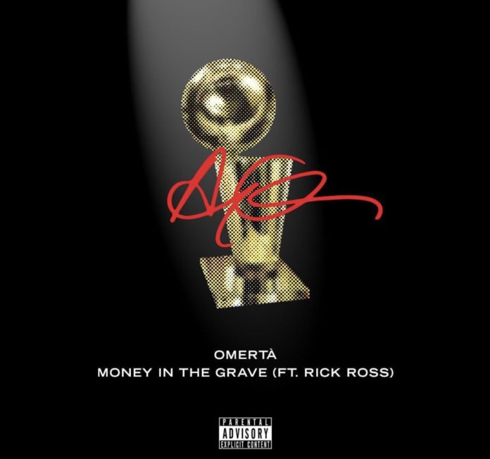 Drake Omertà Money in the Grave